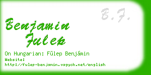 benjamin fulep business card